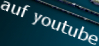  auf youtube